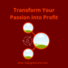 Illustration depicting the transformation of passion into profit, representing the essence of the Canva template